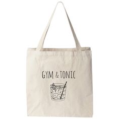 a tote bag that says gym and tonic Eco-friendly Rectangular Screen Print Bags, Screen Print Cotton Bag For Gift, Cotton Screen Print Bag Gift, Cotton Screen Print Bag As Gift, White Screen Print Bags For Everyday Use, Eco-friendly Screen Print Bag For Daily Use, Eco-friendly Screen Print Bags For Daily Use, Eco-friendly Canvas Bags With Screen Print, Eco-friendly Canvas Bag With Screen Print For Everyday