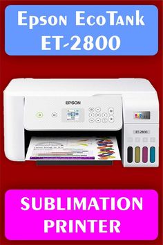 Epson EcoTank et-2800 sublimation printer vector image with dark red background Best Sublimation Printer, Best Printers, Epson Printer, Best Poses For Pictures, Sublimation Printer, Inkjet Printer, Poses For Pictures, Printer Ink, Sublimation Printing