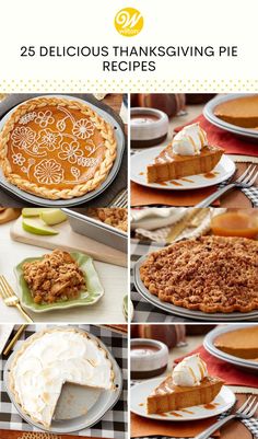 the 25 delicious thanksgiving pies are ready to be eaten