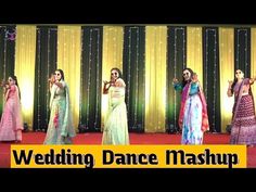 women in sari dance on stage with the words wedding dance mashup