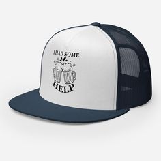 Classic Trucker Cap with Lyrics from "I Had Some Help" by Post Malone & Morgan Wallen Elevate your style with our Classic Trucker Cap, a perfect blend of comfort and cool. This hat features the iconic lyrics from "I Had Some Help" by Post Malone and Morgan Wallen, making it a must-have for any country music fan. Features: ✦ 47% Cotton, 28% Nylon, 25% Polyester: A premium fabric blend for ultimate comfort and durability. ✦ Structured, Five-Panel, High Profile: Designed to maintain its shape and provide a stylish, high-profile look. ✦ Flat Bill: Adds a modern touch to the classic trucker style. ✦ Snapback Closure: Ensures a perfect fit for all head sizes. Whether you're heading to a concert, festival, or just hanging out at the hat bar, this trucker hat is your go-to accessory. It's not just Hip Hop Style Adjustable Trucker Hat With Flat Cap, Hip Hop Style Baseball Cap For Fan Merchandise, Adjustable Hip Hop Baseball Cap For Fans, Adjustable Flat Bill Hats For Fan Merchandise, Adjustable Flat Bill Hat For Fan Merchandise, Fan Merchandise Trucker Hat With Flat Bill, Flat Bill Trucker Hat For Fan Merchandise, Adjustable Snapback Trucker Hat For Fans, Adjustable Flat Brim Hats For Fans