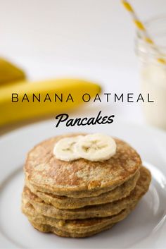 a stack of pancakes on a plate with bananas in the background and text overlay reads banana oatmeal pancakes