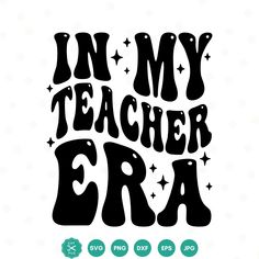 i'm my teacher era svg file