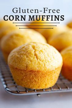 Gluten-free corn muffins on a wire rack. The text says, 'gluten-free corn muffins.' Corn Muffin Recipe, Gluten Free Cornbread Muffins, Gluten Free Corn Muffins, Mini Corn Muffins, Gf Treats, Cornmeal Muffins, Corn Muffin, Gluten Free Cornbread, Cornbread Muffins