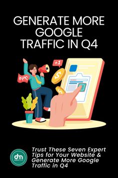 Generate More Google Traffic in Q4 | SEO for Q4 | @DufferinMedia Social Marketing Strategy, Etsy Seo, Simple Website, Seo Website, Seo Optimization