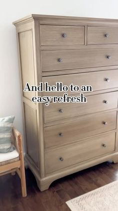 an old dresser with the words andhell to an easy refresh