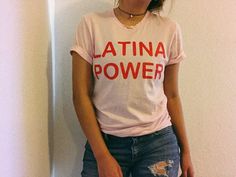 Latina Power - Latino Power - Immigration Shirt - Latina Shirt - Chingona Shirt - Xicana Shirt - ACLU - Girl Power Shirt - Feminist Shirt Empowering Short Sleeve Tops With Letter Print, Fitted Red Slogan T-shirt, Red Slogan T-shirt For Spring, Pink Tops With Funny Text For Spring, Latina Power, Crazy Ex Girlfriends, Red Words, Girl Power Shirt, Falling Star