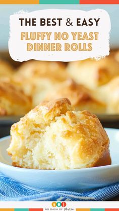 the best and easy fluffy no yeast dinner rolls on a plate with text overlay