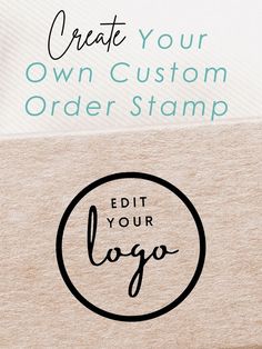 a close up of an envelope with the words create your own custom order stamp