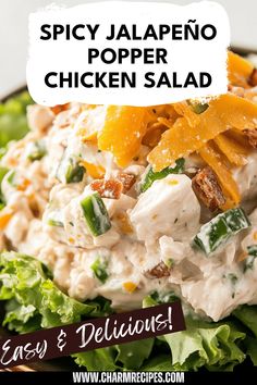 this spicy jalapeno popper chicken salad is delicious and easy to make