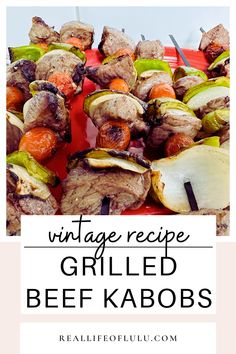 grilled beef kabobs with text overlay