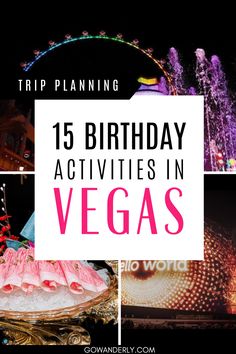 A fun guide featuring 15 exciting activities for celebrating a birthday in Las Vegas. Cheap Las Vegas Activities, Las Vegas Must Do Bucket Lists, 40th Birthday Las Vegas, 30th Birthday In Vegas, Things To Do For 30th Birthday, Las Vegas Photoshoot Ideas, 21st In Vegas, Things To Do In Las Vegas 2024, 21st Vegas Birthday