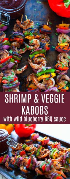 shrimp and veggie kabobs with wild blueberry bbq sauce on a grill