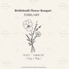 the birth flower bouquet is shown in black and white, with flowers drawn on it