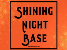 Baixe gratuitamente a Fonte Shining Night Base Free Download