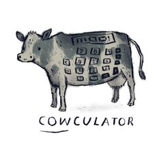 a drawing of a cow with the words cowculator on it