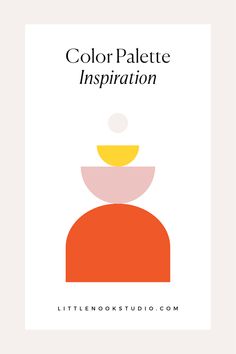 an orange and yellow poster with the words, color palette inspiration on it's side