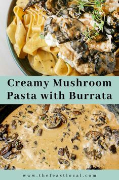 2 photos of creamy mushroom pasta with burrata. The top photo is the hero shot of the dish and the bottom is the creamy mushroom sauce Pasta With Burrata, Burrata Recipe, Weeknight Pasta, Creamy Mushroom Pasta, Mushroom Pasta, Vegetarian Pasta, Perfect Pasta, Easy Pasta