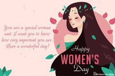 a woman's day card with the words, you are a special woman and if want to know how important you are have a wonderful day