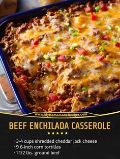 the recipe for beef enchilada casserole is in a blue dish