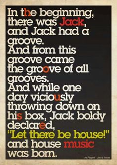 an old song with words written on it in red, white and black text that reads'let there be house music '