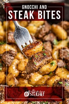 steak bites being lifted from a skillet with a fork over it and the caption reads, gnocchi and steak bites