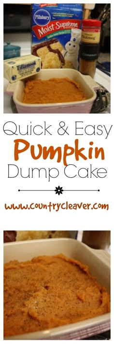 quick and easy pumpkin dump cake recipe in a white baking dish with text overlay