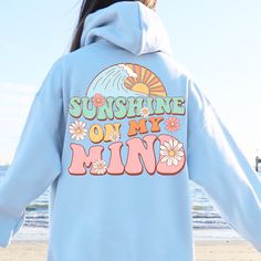 Sunshine On My Mind Sweatshirt or Hoodie, Beach Oversized Hoodie, Trendy Hoodie, Tumblr Hoodie, Aesthetic Hoodie, Perfect gift, Trendy Y2k  ORDER INSTRUCTIONS  ● Check and review all listing photos. ● Pick up your item's size and color from drop down menus. ● Choose the quantity. ● Click "Add to Cart" button. ● Fill in the personalization box as shown if provided. ● You can go back to add more item to cart or you can complete the checkout process. ● Click "Proceed to Check Out".  WHICH SIZE FITS Vsco Style Hoodie Sweatshirt With Letter Print, Vsco Style Long Sleeve Hoodie With Letter Print, Winter Vsco Hoodie With Letter Print, Blue Long Sleeve Hoodie With Text Print, Oversized Long Sleeve Vsco Hoodie, Relaxed Fit Text Print Hoodie For Loungewear, Retro Long Sleeve Hoodie With Letter Print, Trendy Blue Hoodie With Graphic Print, Trendy Spring Hoodie With Text Print