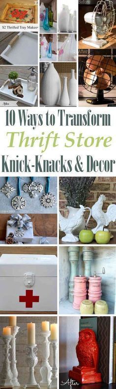 10 ways to transform thrift store knick - knacks and decor