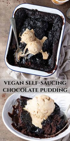 a chocolate pudding in a white bowl with ice cream on top and the words vegan self - saucing chocolate pudding above it