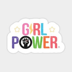 the girl power sticker is shown in multicolored letters on a white background