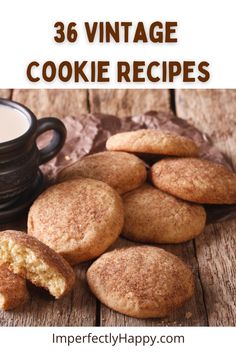 cookies and milk on a wooden table with text overlay that reads 35 vintage cookie recipes