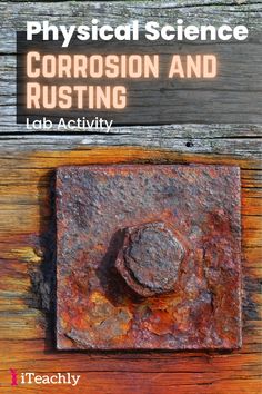 The secret world of Physical Science is opening its gates for you to explore with our thrilling Corrosion and Rusting Lab Activities! Get ready to dive deep into the science behind how your precious metals turn into rust, right in your middle school classroom. Tap now for your freebies! #middlschool #science #teacher Writing Conclusions, Chemistry Education, Secondary Science, Bell Work, Gather Round, The Secret World
