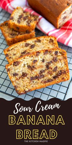 sour cream banana bread on a cooling rack with the words sour cream banana bread above it