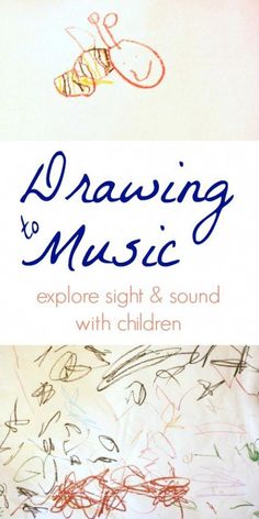 drawing music explore sight and sound with children