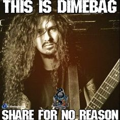 a man with long hair holding a guitar in front of a sign that says, this is dimebag share for no reason