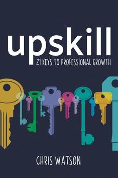 the book cover for up skill, with keys in different colors and sizes on it