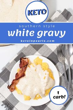 a white plate topped with eggs, bacon and gravy on top of a checkered table cloth