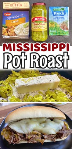 the mississippi pot roast sandwich has been made with canned mustard, onions, and cheese