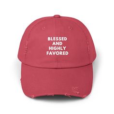 Blessed and Highly Favored Hat for Men, Hat for Women, Unhinged Hat, Gift for Her, Gift for Him, Funny Meme Hat, Truck Hat, Summer Hat - Etsy Funny Adjustable Dad Hat Baseball Cap, Funny Baseball Cap With Curved Bill, Funny Adjustable Dad Hat With Curved Bill, Funny Baseball Cap For Gift, Funny Hats With Letter Print As Gift, Funny Letter Print Hats For Gift, Funny One-size Dad Hat Baseball Cap, Funny Letter Print Hats As Gifts, Funny Letter Print Hat As Gift