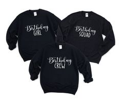 Birthday Girl Sweatshirt, Birthday Crew Sweatshirt, Girls Birthday Group Party Sweatshirt, Gifts For Birthday, Birthday Squad Sweatshirts, best friend gifts, Birthday Crew Gifts, Birthday Sweatshirt, Birthday Group Party, Birthday Squad Shirt, Family birthday, Gift For Birthday, happy birthday gift, Kids Birthday Party, Mom of the bday girl, nice birthday gifts, Sis of the bday girl, Youth Birthday Girl  Hello and welcome to my store! It brings me great joy to see you here. My goal is to ensure Party Long Sleeve T-shirt With Letter Print, Long Sleeve Tops With Graphic Print For Birthday, Casual Black Sweatshirt For Birthday, Black Casual Sweatshirt, Birthday Long Sleeve Tops With Lettering, Birthday Tops With Lettering And Long Sleeves, Black Long Sleeve Sweatshirt For Birthday, Birthday Long Sleeve Sweatshirt With Lettering, Birthday Long Sleeve T-shirt With Text Print