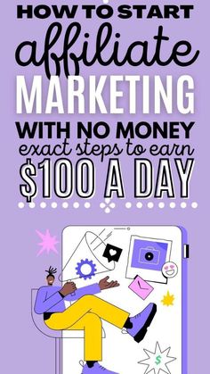 a poster with the words how to start an articitate marketing business and money