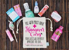 a bag with some personal care items on it and the words, all with most have hangover crayon