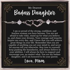 ❤ Badass Daughter Silver Bracelet with Message Card ❤ The relationship between a mother and daughter is special and lasts a lifetime. Therefore, it is good to give your daughter a special gift that will remain in her memory and to show her how much you love her. The present should show the care, love, and tenderness you feel for her.  ❥ DAUGHTER Bracelet: Made of genuine 925 sterling silver, this jewelry will never fade or tarnish. It is nickel-free, hypoallergenic, and won't turn red or cause i Daughter Bracelet, Graduation Gifts For Daughter, Ways To Show Love, New Job Gift, Daughter Jewelry, Meaningful Messages, Meaningful Jewelry, Gift Graduation, Unique Presents