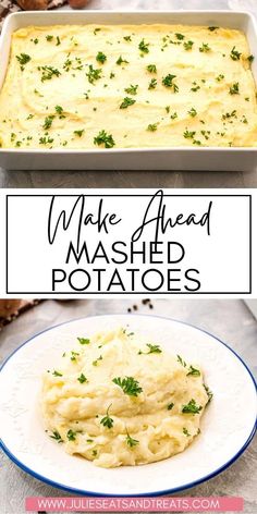 mashed potatoes with parsley on top in a white casserole dish next to an image of baked mashed potatoes