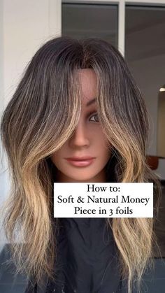 Natural Money Piece, Chunky Money Piece Hair, Hair Formulas, Money Piece, Hair Techniques, Diy Money, Sassy Hair, Coloring Tutorial, Vision Boards