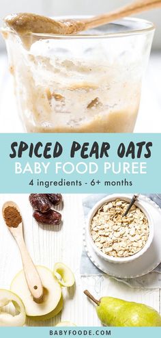 baby food puree with apples, raisins and pears in the background text reads spiced pear oats baby food pure