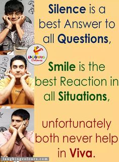 a poster with the words smile is the best reaction in all situation, unfortunately both never help in viva