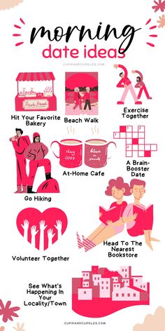 a poster with the words morning and date ideas in different font styles, including pink