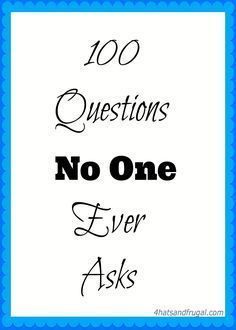 the words 100 questions no one ever asks in black and white on a blue background